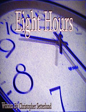 Cover of the book Eight Hours by Shelly Reuben