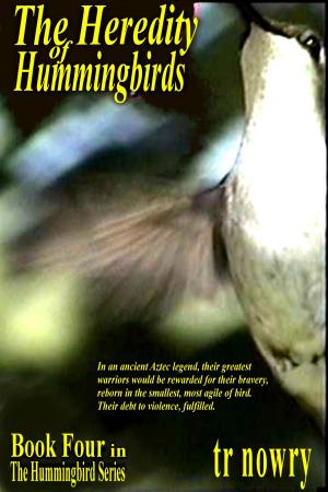Book cover of The Heredity of Hummingbirds