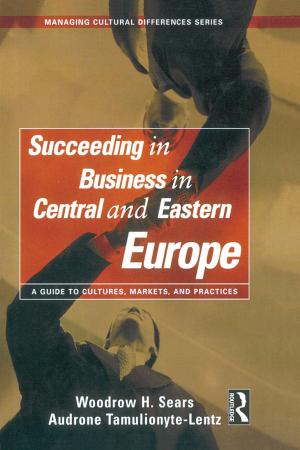 Cover of the book Succeeding in Business in Central and Eastern Europe by Jean Aitchison, David Bawden, Alan Gilchrist