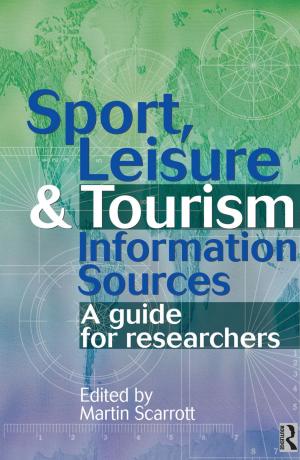bigCover of the book Sport, Leisure and Tourism Information Sources by 