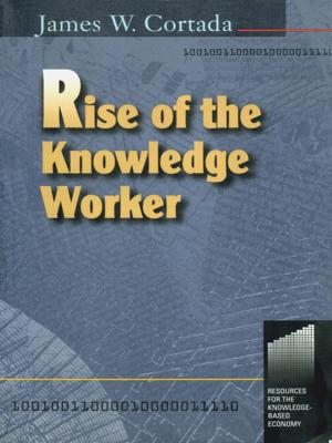 bigCover of the book Rise of the Knowledge Worker by 