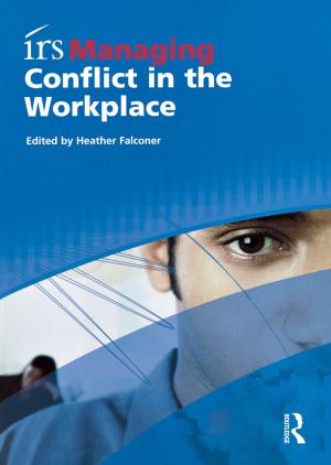 Cover of the book irs Managing Conflict in the Workplace by Peter Zazzali