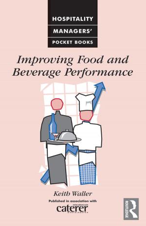 Cover of the book Improving Food and Beverage Performance by P M Rao