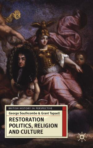Book cover of Restoration Politics, Religion and Culture
