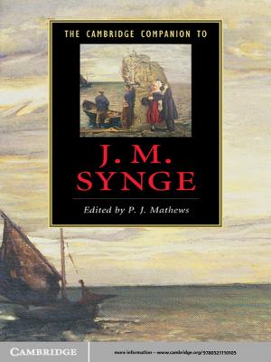 Cover of the book The Cambridge Companion to J. M. Synge by Dr William W. Lowrance