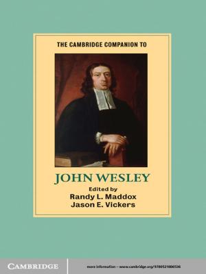 Cover of the book The Cambridge Companion to John Wesley by Professor Tae-Ung Baik