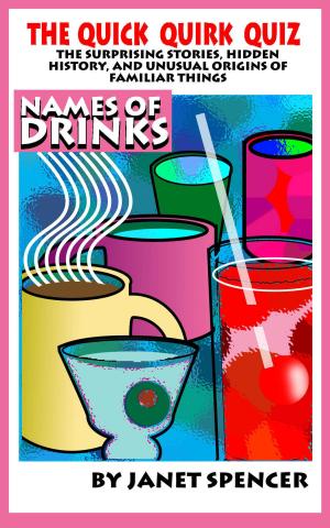 Book cover of The Quick Quirk Quiz: Names of Drinks