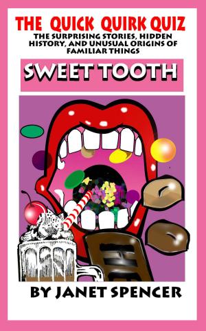 Book cover of Quick Quirk Quiz: Sweet Tooth