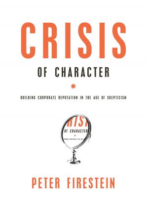 Cover of the book Crisis of Character by José Corona