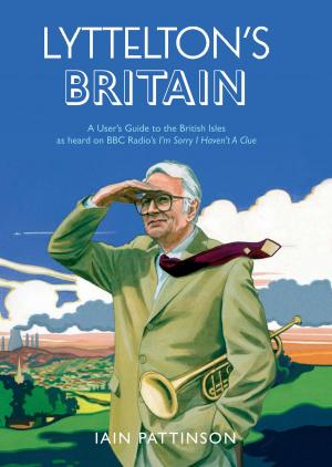 Cover of the book Lyttelton's Britain by Joe Carter