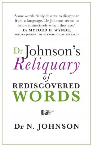 Cover of the book Dr Johnson's Reliquary of Rediscovered Words by Michael Chandler
