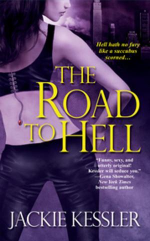 Cover of the book The Road To Hell by Wendy Corsi Staub