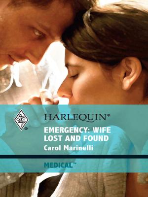 Cover of the book Emergency: Wife Lost and Found by B.J. Daniels