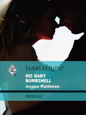 Cover of the book His Baby Bombshell by Jennie Lucas