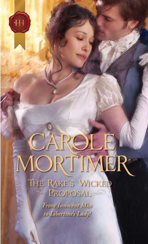 Cover of the book The Rake's Wicked Proposal by Clare Connelly