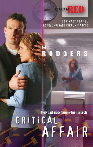 Cover of the book Critical Affair by Jennifer LaBrecque, Leslie Kelly, Jacquie D'Alessandro, Vicki Lewis Thompson
