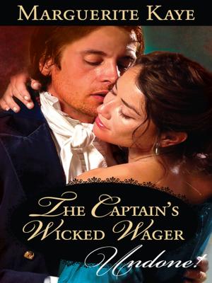 Cover of the book The Captain's Wicked Wager by Janice Kay Johnson