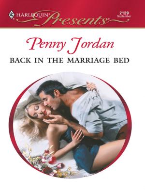Cover of the book Back in the Marriage Bed by Janice Lynn