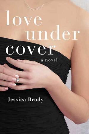 Cover of the book Love Under Cover by Jim Huber