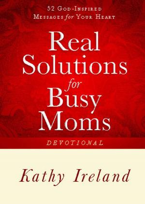 Cover of the book Real Solutions for Busy Moms Devotional by Kimberly Jackson