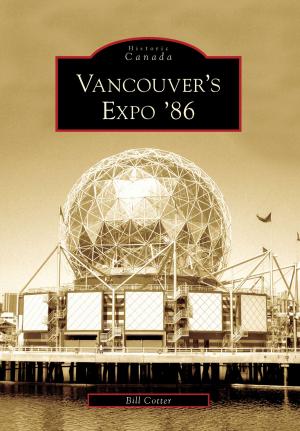 Cover of the book Vancouver's Expo '86 by Martha Jane Steinbacher
