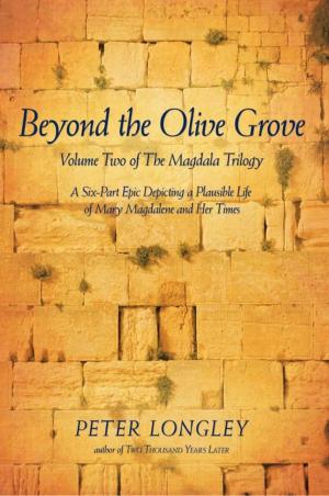 Cover of the book Beyond the Olive Grove by TR Garrison