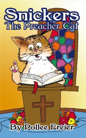 Cover of the book Snickers, the Preacher Cat. by Eliza Nodlinski