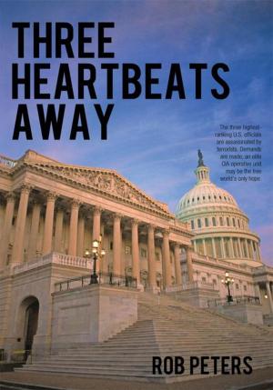Cover of the book Three Heartbeats Away by Jean Paul Corriveau