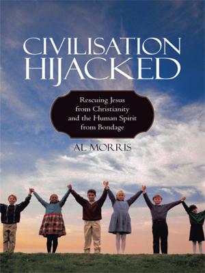 Cover of the book Civilisation Hijacked by Calev Ben Avraham