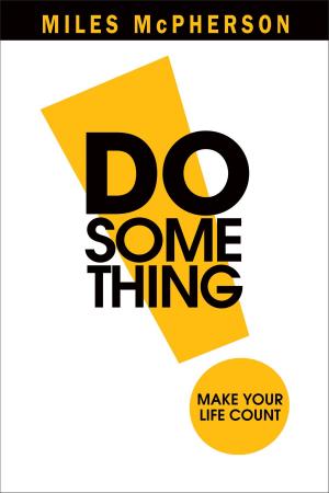 Cover of the book DO Something! by Linda I. Shands