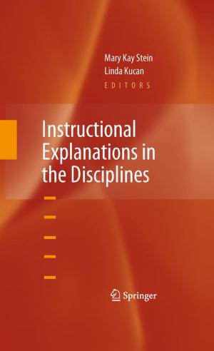 Cover of the book Instructional Explanations in the Disciplines by John A. Maksem, Stanley J. Robboy, John W. Bishop, Isabelle Meiers