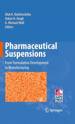 Cover of the book Pharmaceutical Suspensions by Sheldon X.-D. Tan, Esteban Tlelo Cuautle, Guoyong Shi