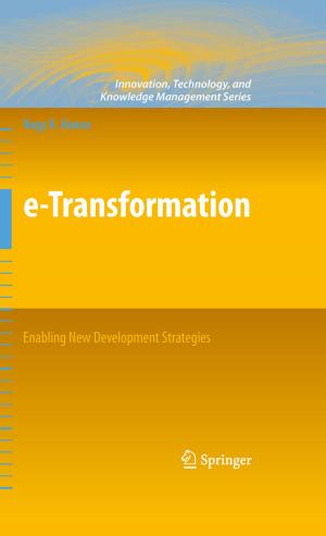 Cover of the book e-Transformation: Enabling New Development Strategies by Joseph N. Pelton, Ram S. Jakhu