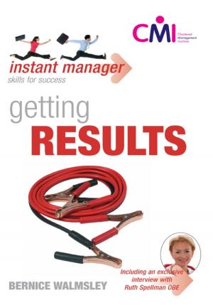 Cover of the book Instant Manager: Getting Results by Mike McInnes