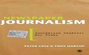 Cover of the book Newspaper Journalism by Jane Carter, Carly Desmond, David Waugh
