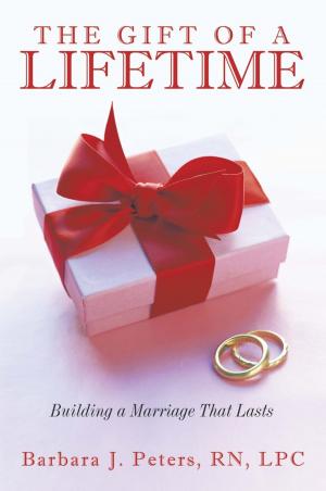 Cover of the book The Gift of a Lifetime by Donald Richardson