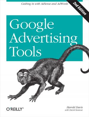 Cover of the book Google Advertising Tools by Rich Shupe
