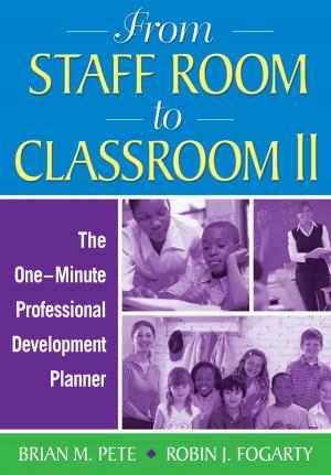 Cover of the book From Staff Room to Classroom II by Randall B. Lindsey, Richard M. Diaz, Dr. Kikanza Nuri-Robins, Dr. Raymond D. Terrell, Delores B. Lindsey