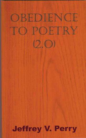 Book cover of Obedience to Poetry (2.0)