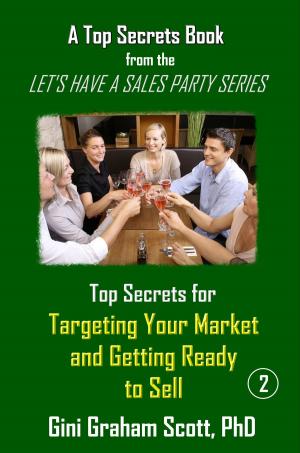 Cover of Top Secrets for Targeting Your Market and Getting Ready to Sell