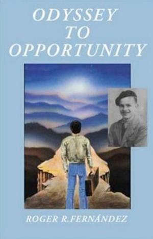 Cover of the book Odyssey To Opportunity by Gloria Graham