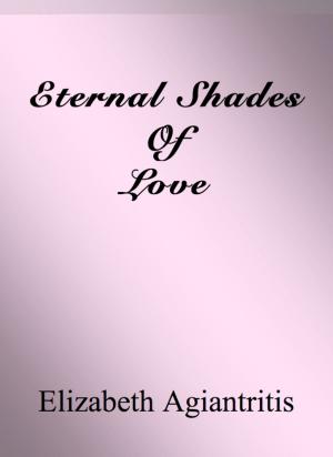 Book cover of Eternal Shades Of Love