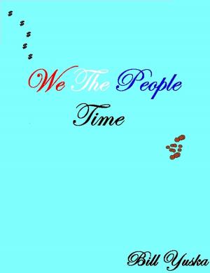 Cover of the book We The People Time by Kevin Gilbert