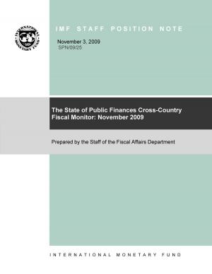 Cover of The State of Public Finances Cross-Country Fiscal Monitor: November 2009
