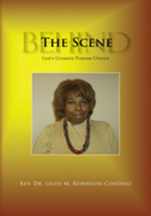 Cover of the book Behind the Scene by Robert S. Weil