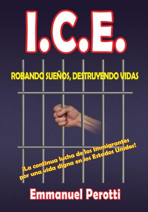Cover of the book I.C.E. by Natasha Shamone-Gilmore