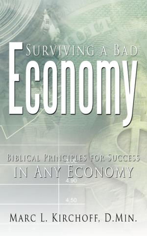 Cover of the book Surviving a Bad Economy by Valerie R. Isaiah  M.S.  M.A.
