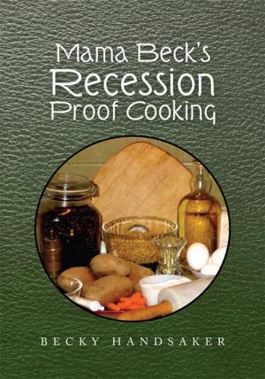Cover of the book Mama Beck's Recession Proof Cooking by Jane Hall Fitz-Gibbon