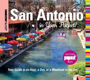 Book cover of Insiders' Guide®: San Antonio in Your Pocket