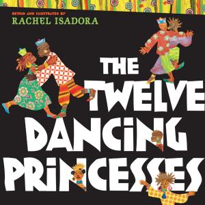 Cover of the book The Twelve Dancing Princesses by Tone Almhjell